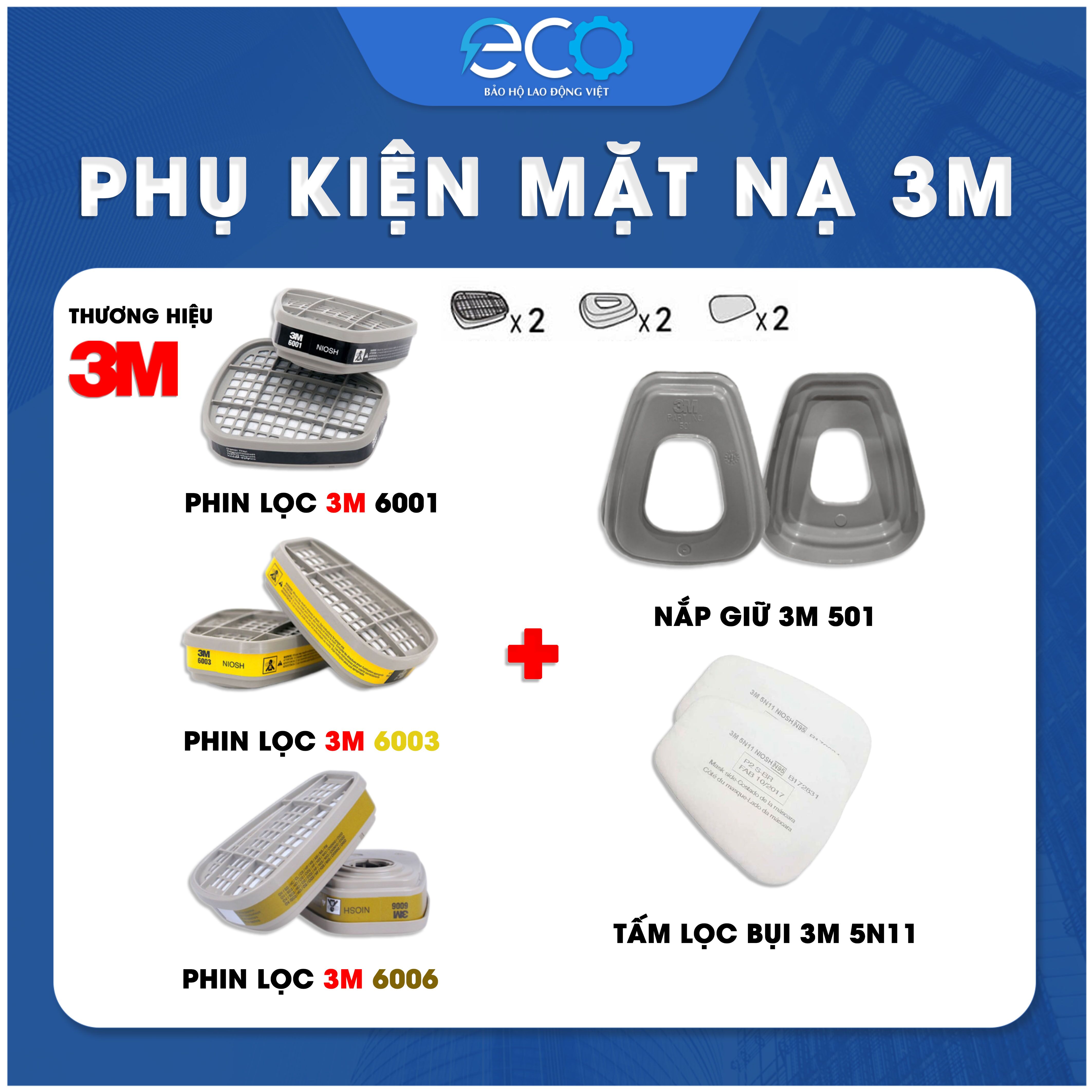Bộ Phin Lọc 3M 6001 - 6003 - 6006 + 5N11 & 501 | Lọc Hơi Độc, Bụi Mịn, Bảo Vệ Hô Hấp Trong Môi Trường Hóa Chất Nguy Hiểm Bộ Phin Lọc 3M 6001 - 6003 - 6006 + 5N11 & 501 | Lọc Hơi Độc, Bụi Mịn, Bảo Vệ Hô Hấp Trong Môi Trường Hóa Chất Nguy Hiểm